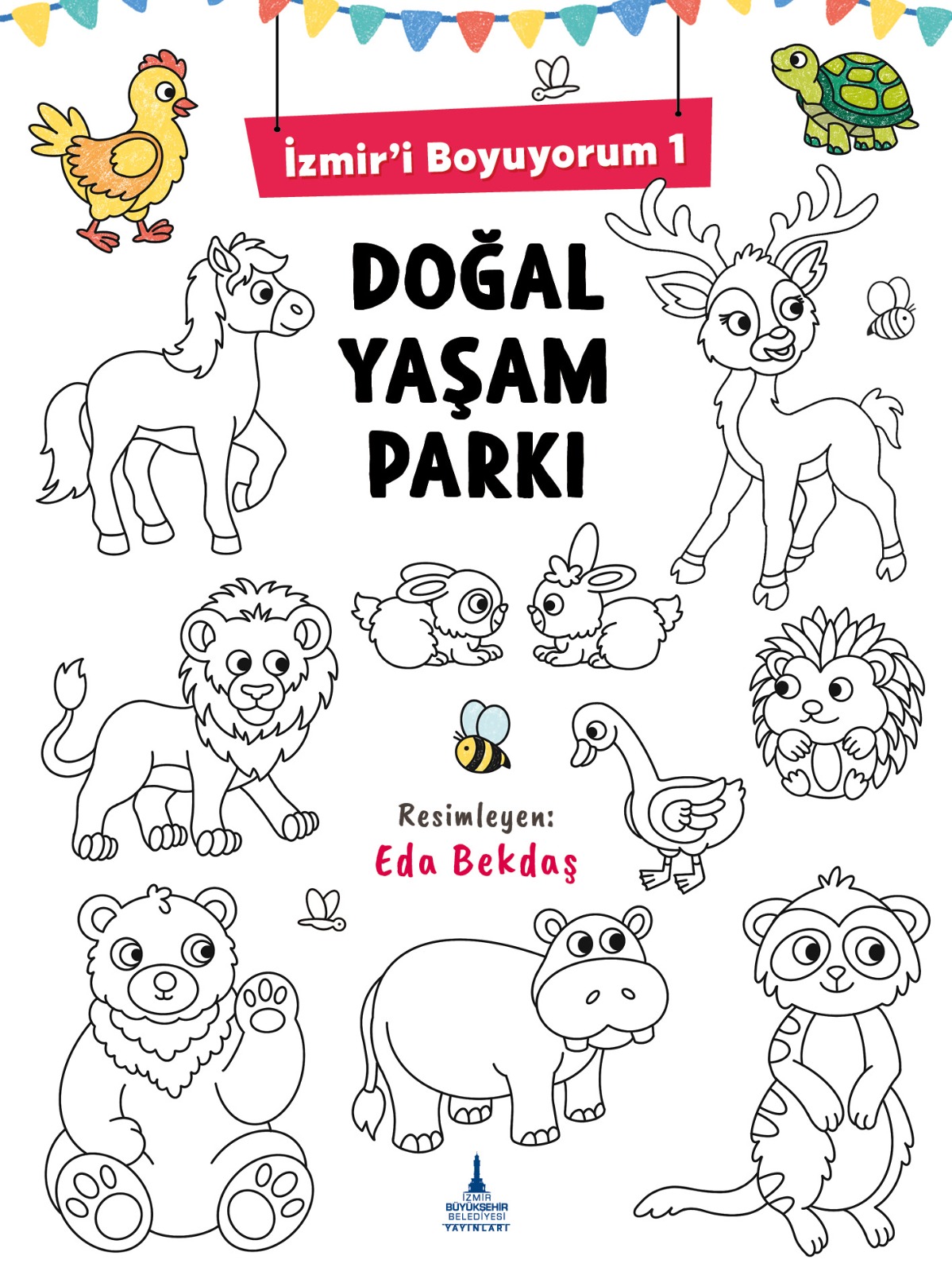 İzmir’i Boyuyorum-1 Doğal Yaşam Parkı
